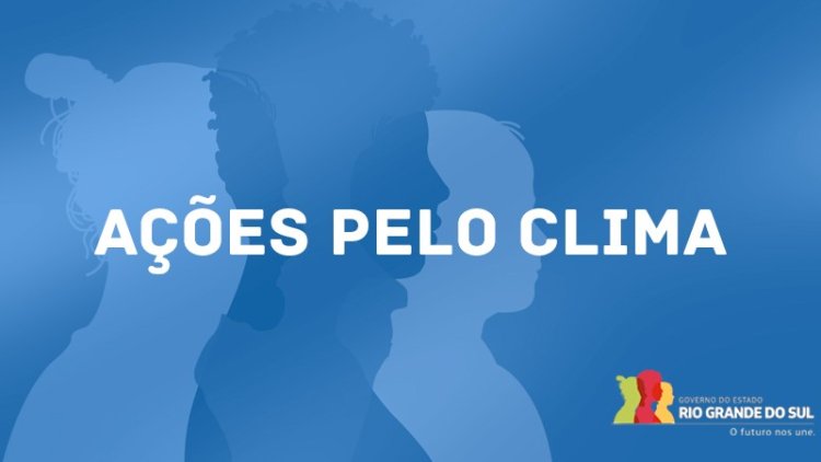 Secretaria do Meio Ambiente divulga orientações para municípios instituírem Comissão Municipal sobre Mudanças Climáticas
